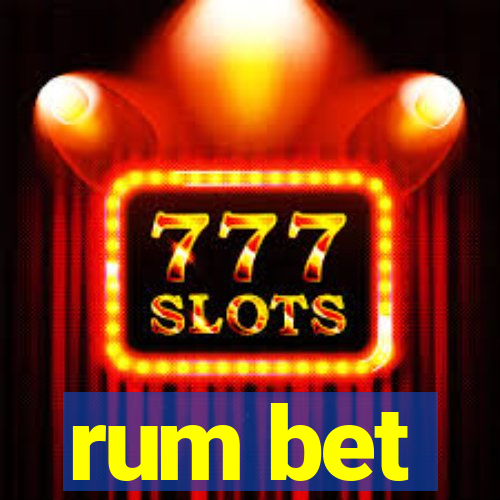 rum bet